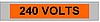 4" x 18" Conduit/Cable Label - 240 Volts